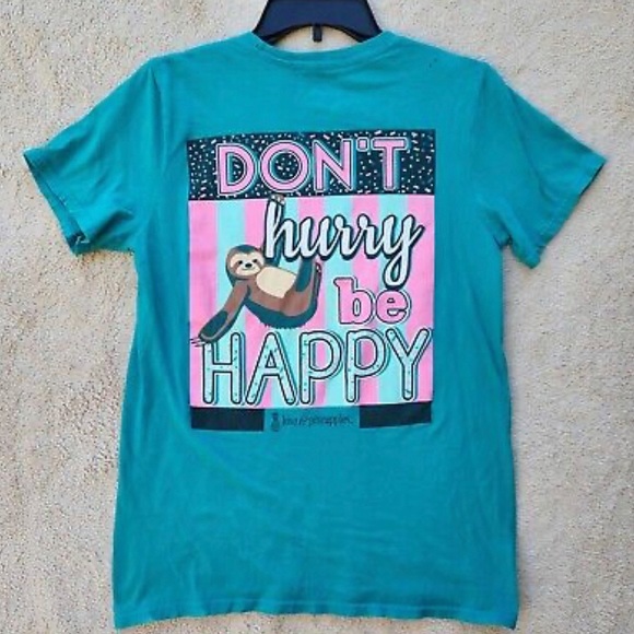 Tops - Teal Love and Pineapples “Don’t Hurry be Happy” t shirt